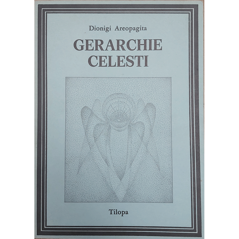 Gerarchie celesti - Libro fuori produzione