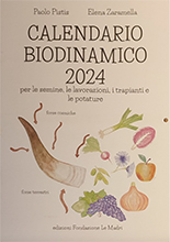 Calendario Biodinamico 2024 - per le semine, le lavorazioni, i trapianti e le potature