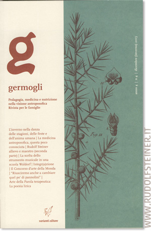 Germogli, Rivista di pedagogia antroposofica - Anno IV, N 4° - Dicembre 2013