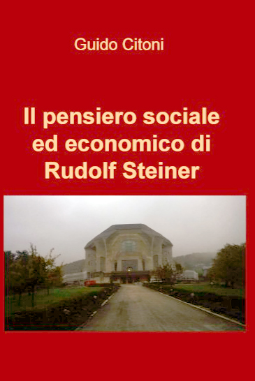 Il pensiero sociale ed economico di Rudolf Steiner