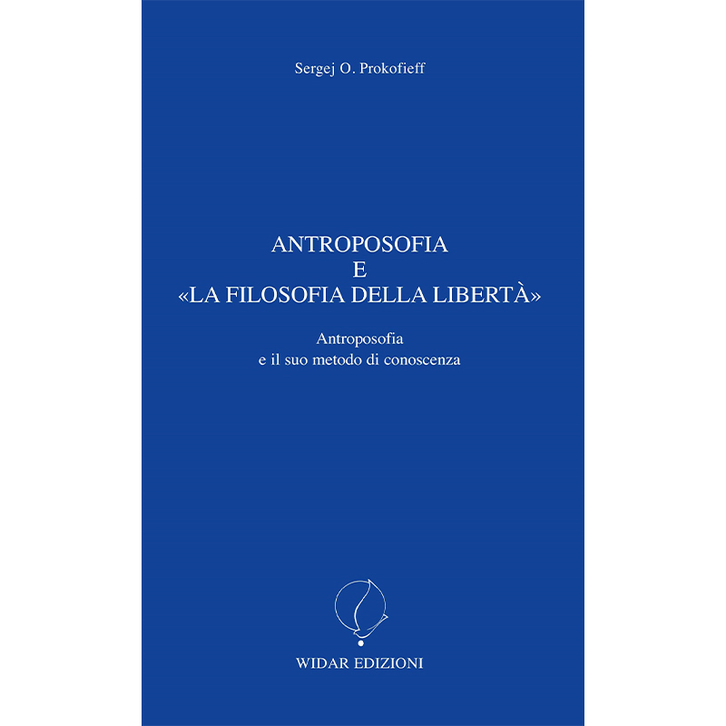 Antroposofia e La filosofia della libertà