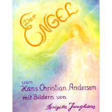 L'angelo - fiaba in lingua tedesca con illustrazioni di Brigitte Junghans