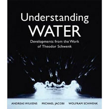 Capire l'acqua - Sviluppi dal lavoro di Theodor Schwenk - Testo lingua inglese