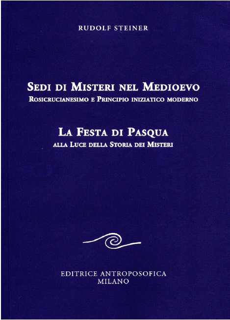 Sedi di misteri nel medioevo. La festa di Pasqua alla luce della storia dei misteri