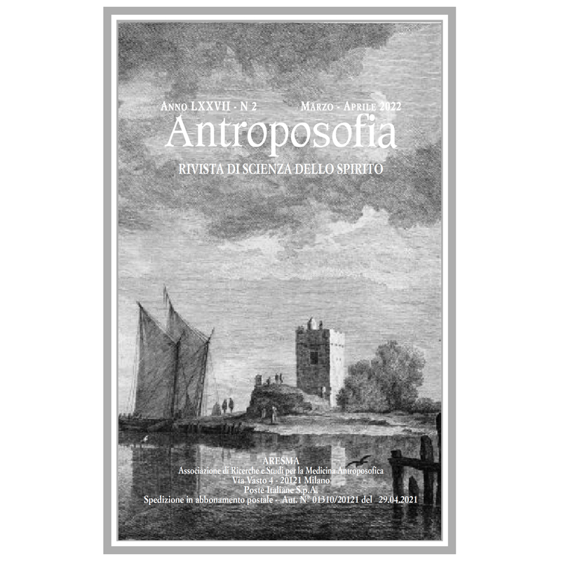 Antroposofia - Rivista di scienza dello spirito - Marzo Aprile  2022