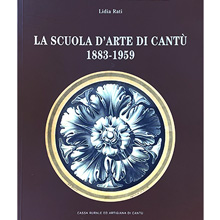 La Scuola d'arte di Cantù: 1883-1959