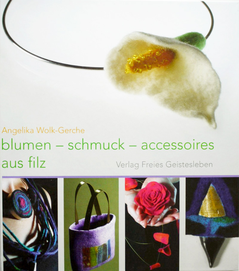 Realizzare accessori e fiori per gioielli in feltro - Libro in tedesco