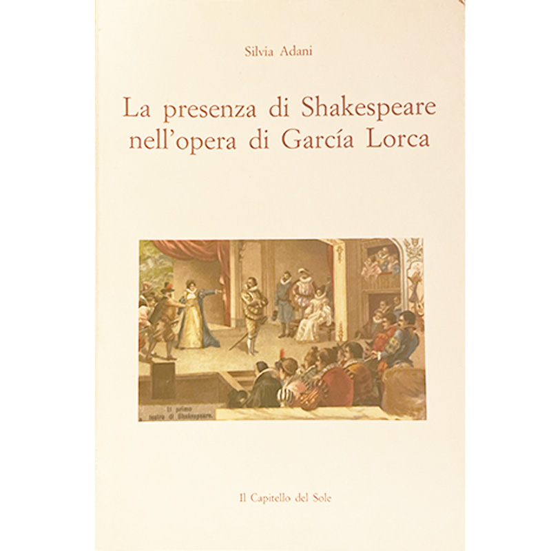 La presenza di Shakespeare nell'opera di Garcia Lorca