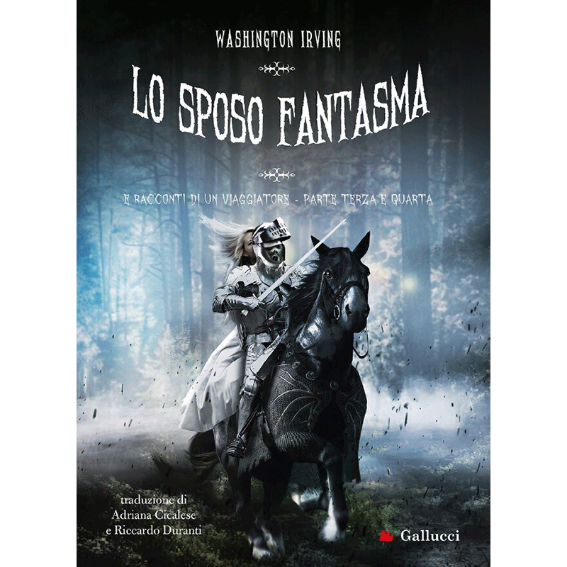 Lo sposo fantasma e Racconti di un viaggiatore - Parte terza e quarta