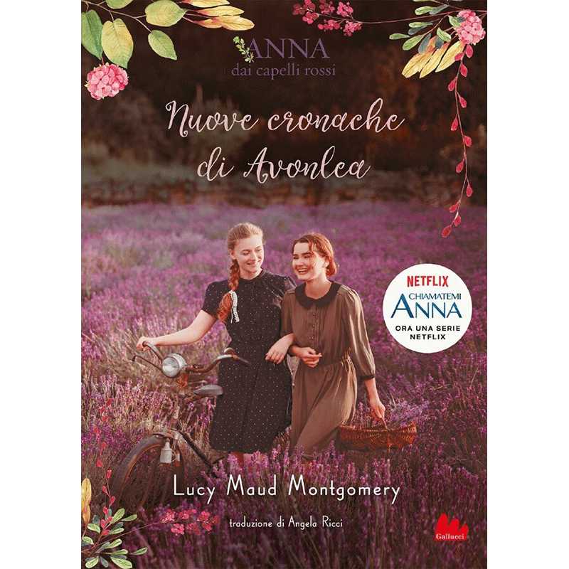 Anna dai capelli rossi - Nuove cronache di Avonlea