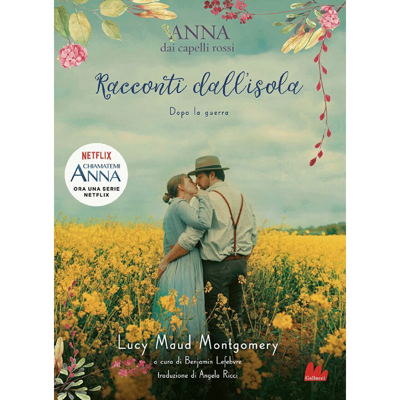 Anna dai capelli rossi - Racconti dall'isola (Dopo la guerra)