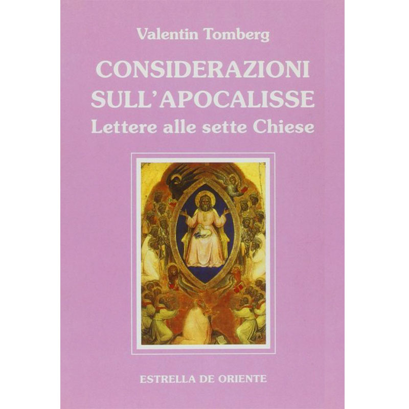 Considerazioni sull'Apocalisse. Lettere alle sette chiese