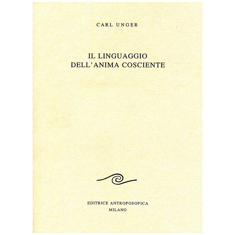 Il linguaggio dell'anima cosciente