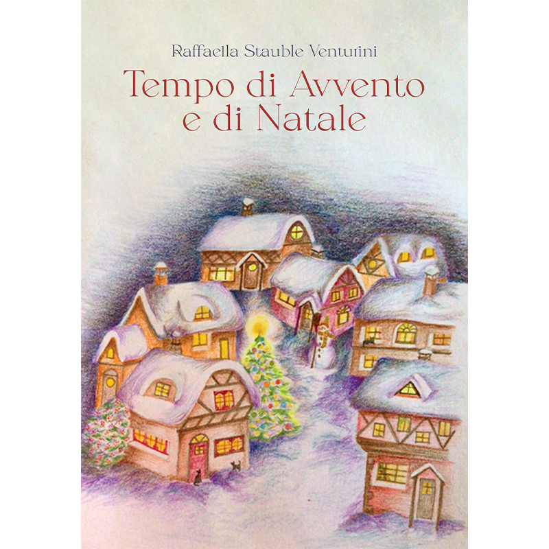 Tempo di Avvento e di Natale. Poesie e filastrocche