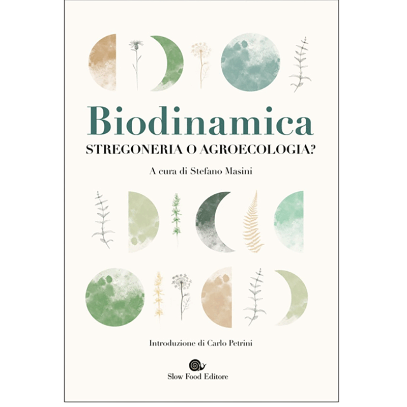 Biodinamica: Stregoneria o Agroecologia?