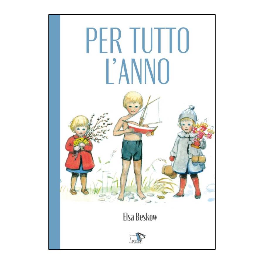 Per tutto l'anno - Filastrocche e poesie di Elsa Beskow