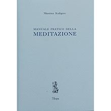 Manuale pratico della meditazione