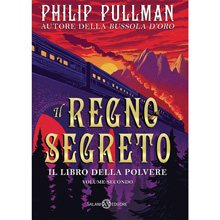 Il regno segreto - Il libro della polvere Vol.2