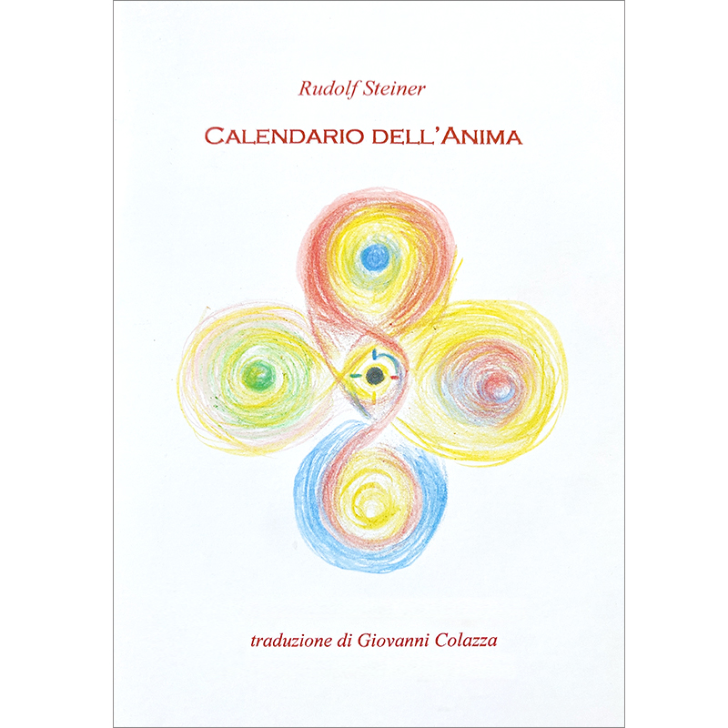 Il Caledario dell'Anima - traduzione di Giovanni Colazza