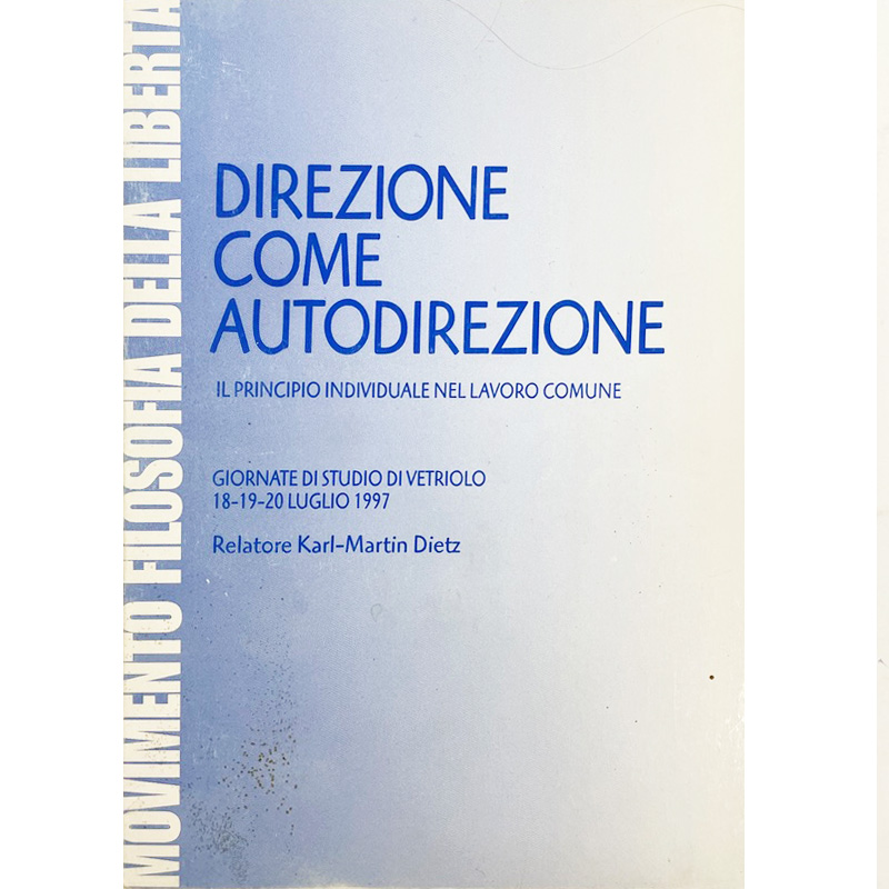 Direzione come autodirezione - Libro usato