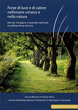 Forze di luce e di calore nell'essere umano e nella natura