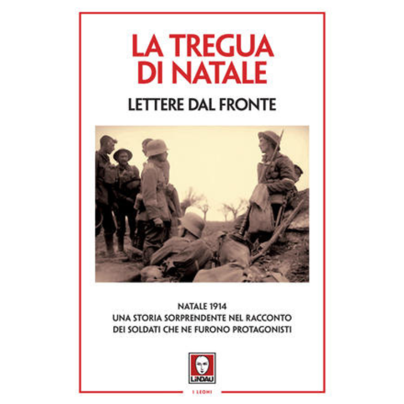 La Tregua di Natale. Lettere dal fronte