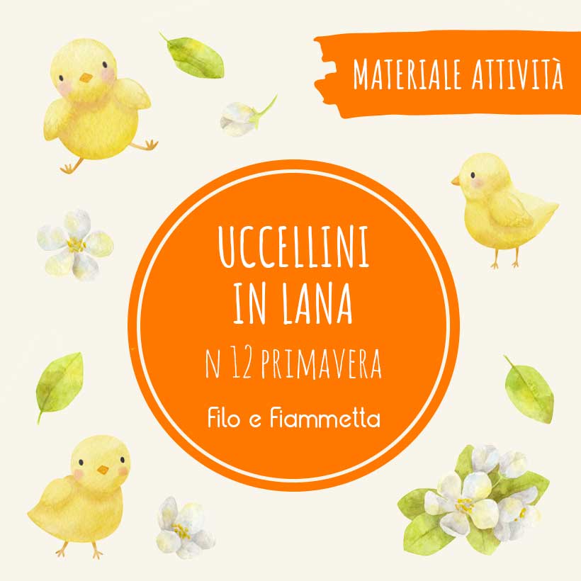 Filo e Fiammetta - Materiali attività N 12 Primavera - Uccellini