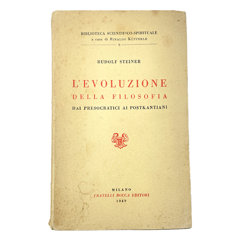 L'evoluzione della filosofia dai presocratici ai postkantiani - Libro antico