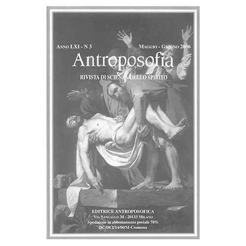 Antroposofia - Rivista di scienza dello spirito - Maggio Giugno 2006