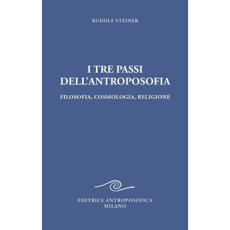 I tre passi dell'antroposofia