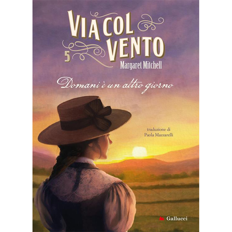 Via col vento Vol. 5 - Domani è un altro giorno