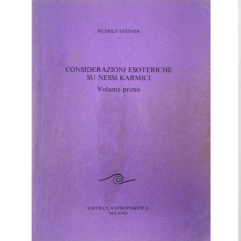 Considerazioni esoteriche su nessi karmici (volume I) - Libro usato