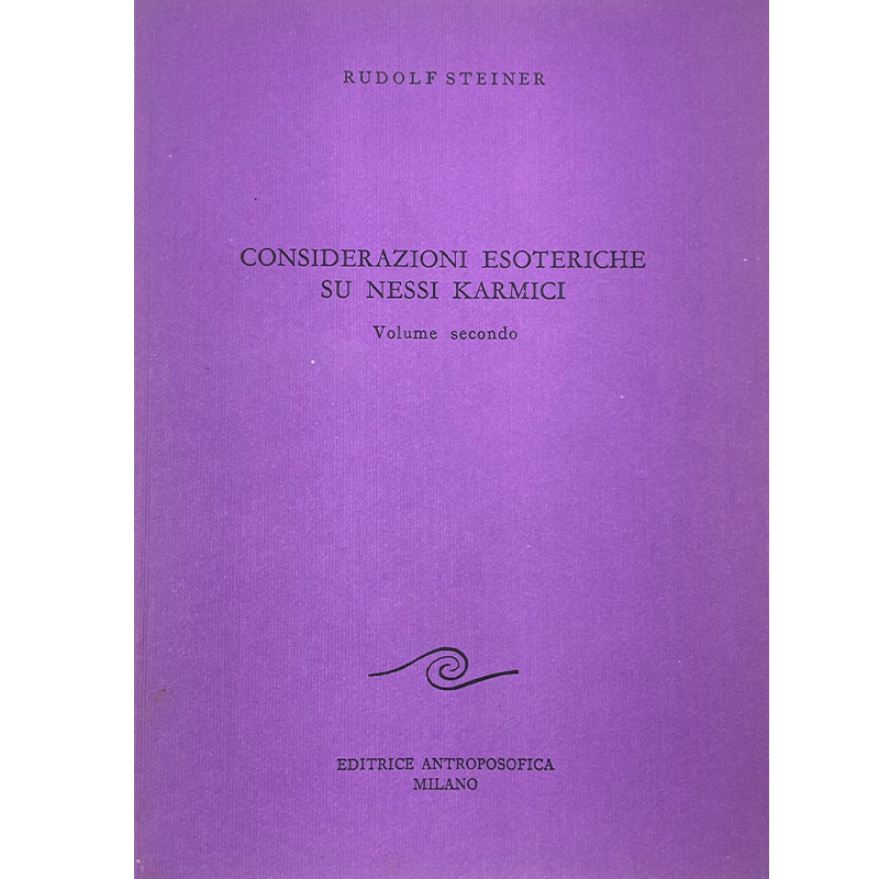 Considerazioni esoteriche su nessi karmici (volume II) - Libro usato