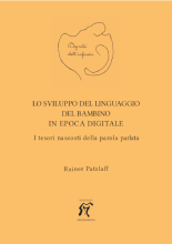 Lo sviluppo del linguaggio del bambino in epoca digitale