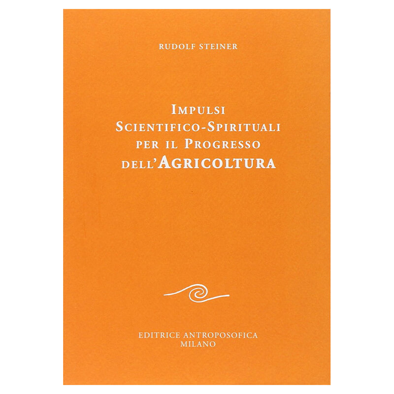 Impulsi scientifico-spirituali per il progresso dell'agricoltura