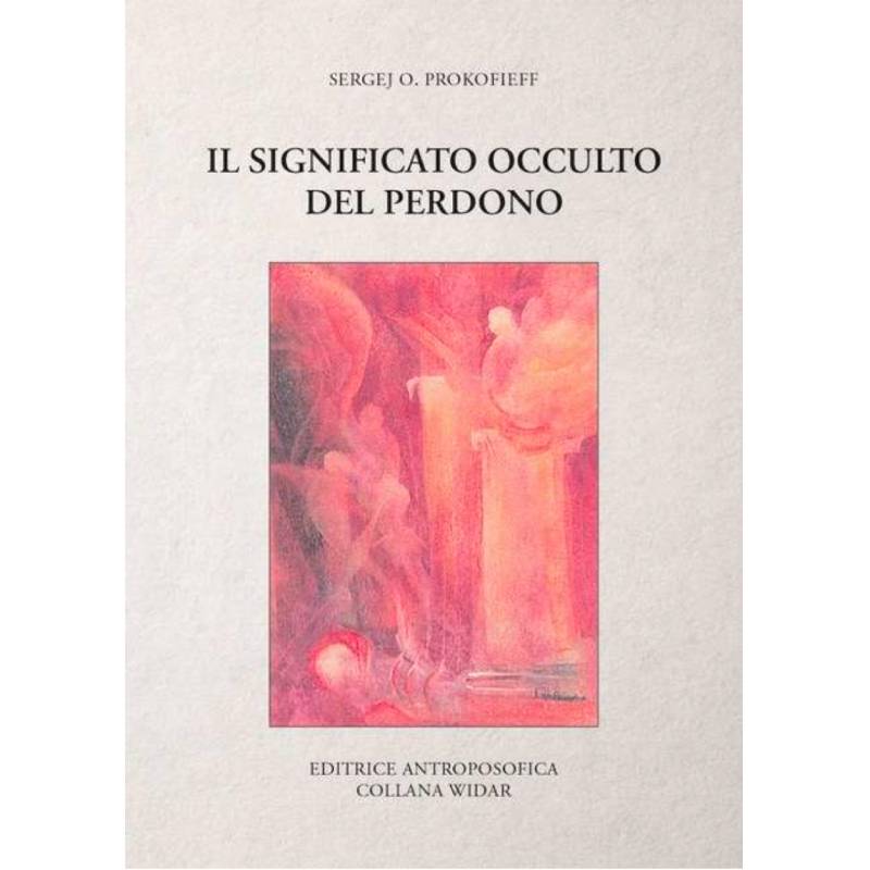 Il significato occulto del perdonare - ultima copia