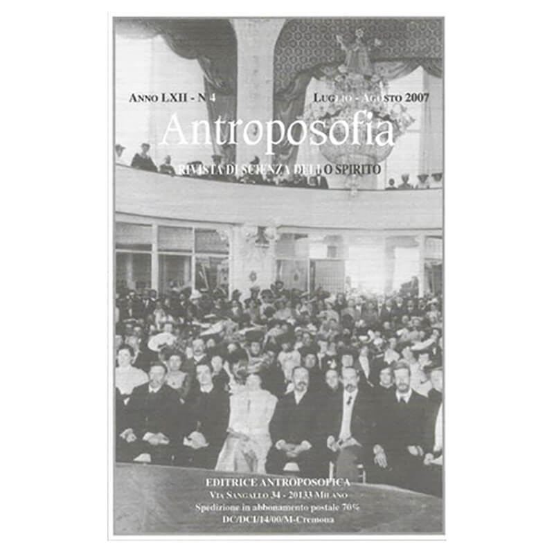 Antroposofia - Rivista di scienza dello spirito - Luglio Agosto 2007