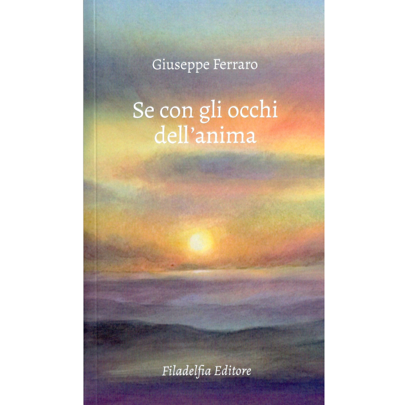 Se con gli occhi dell'anima 