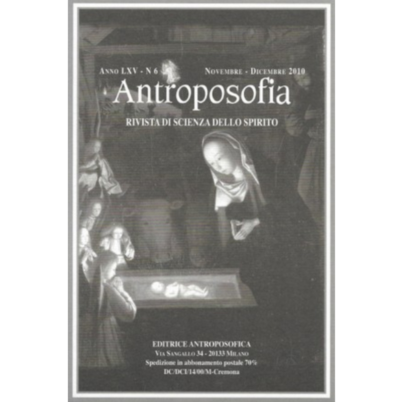 Antroposofia - Rivista di scienza dello spirito - Novembre Dicembre 2010
