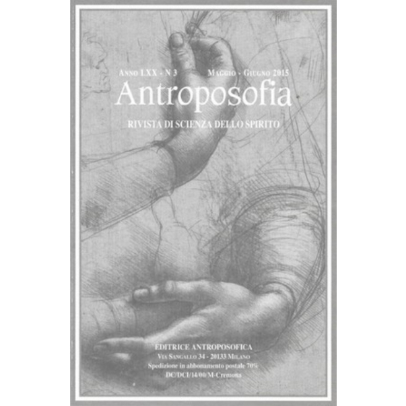 Antroposofia - Rivista di scienza dello spirito - Maggio Giugno 2015