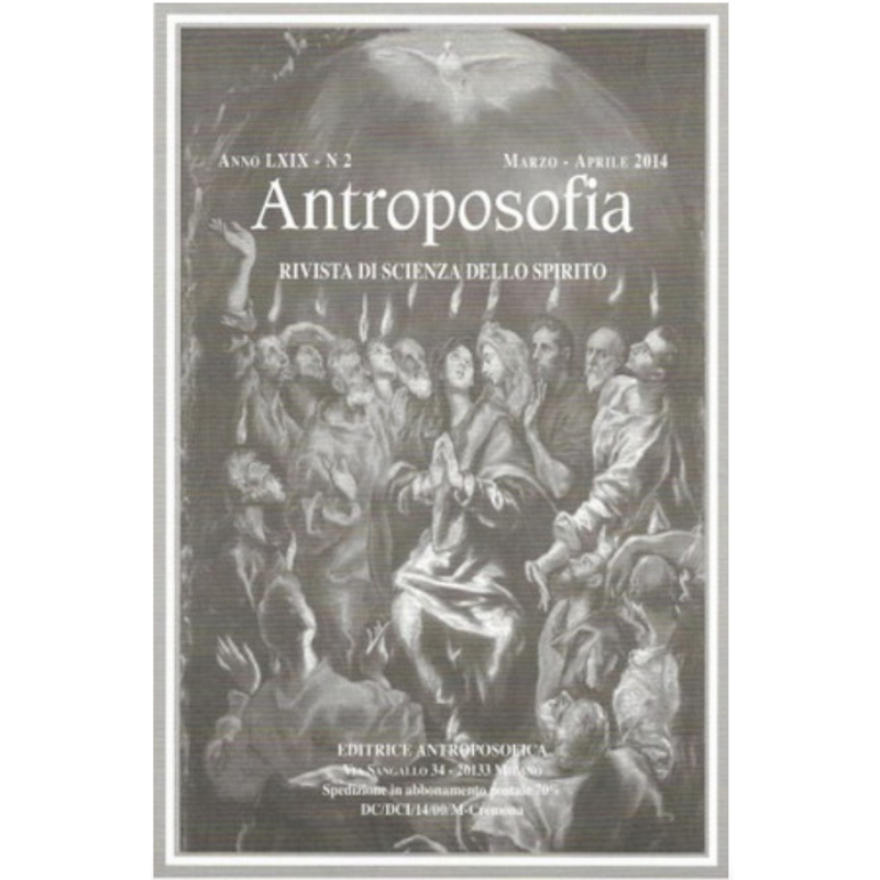 Antroposofia - Rivista di scienza dello spirito - Marzo Aprile 2014