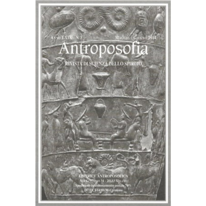 Antroposofia - Rivista di scienza dello spirito - Maggio Giugno 2014