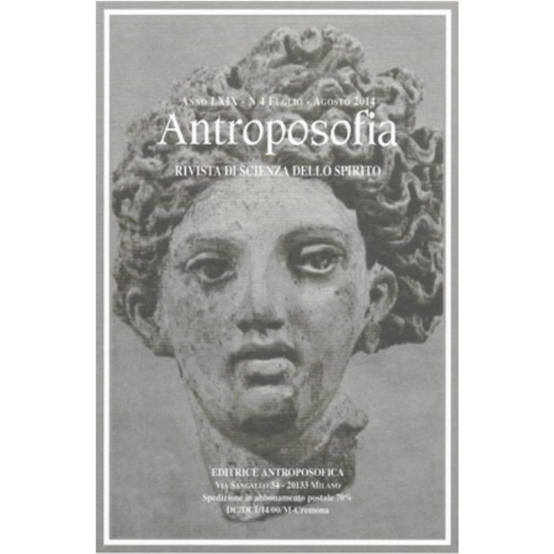 Antroposofia - Rivista di scienza dello spirito - Luglio Agosto 2014