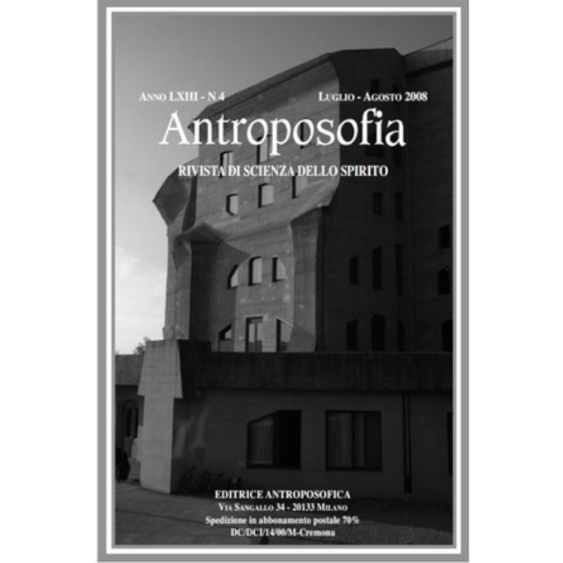 Antroposofia - Rivista di scienza dello spirito - Luglio Agosto 2008