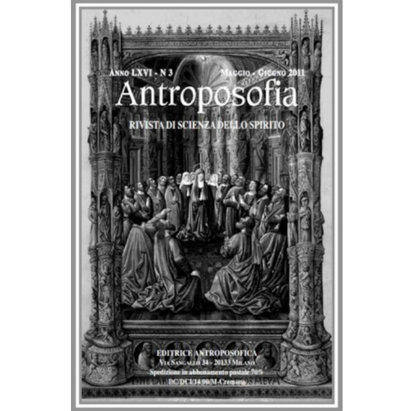 Antroposofia - Rivista di scienza dello spirito - Maggio giugno 2011