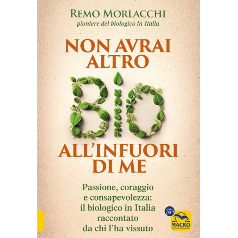 Non avrai altro Bio al'infuori di me 