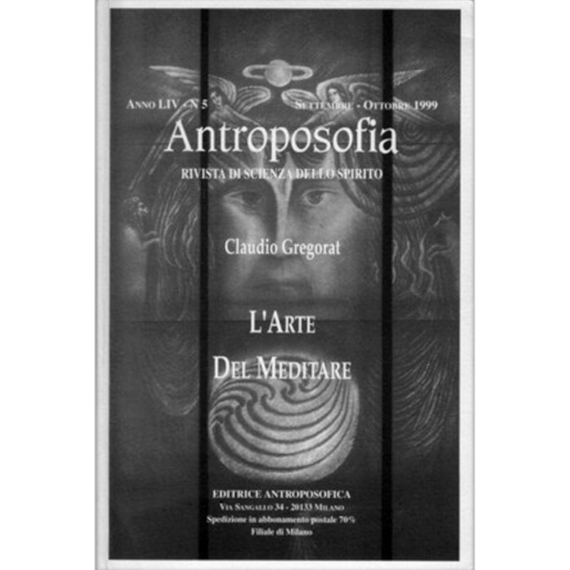 Antroposofia - Rivista di scienza dello spirito - Settembre Ottobre 1999 - 2 euro 