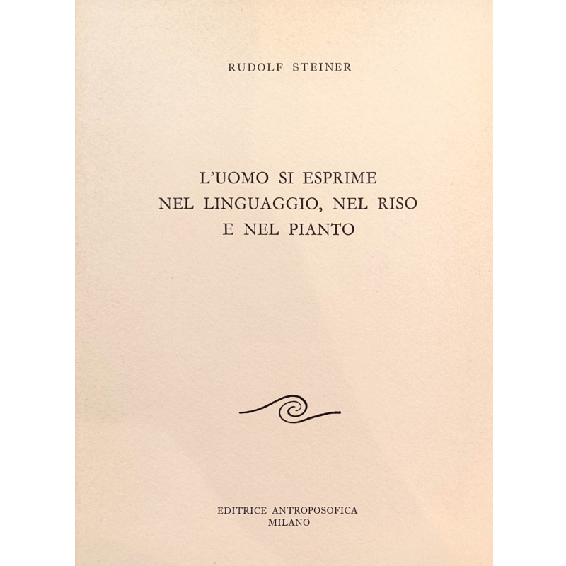 L'uomo si esprime nel linguaggio, nel riso e nel pianto - 2 euro 