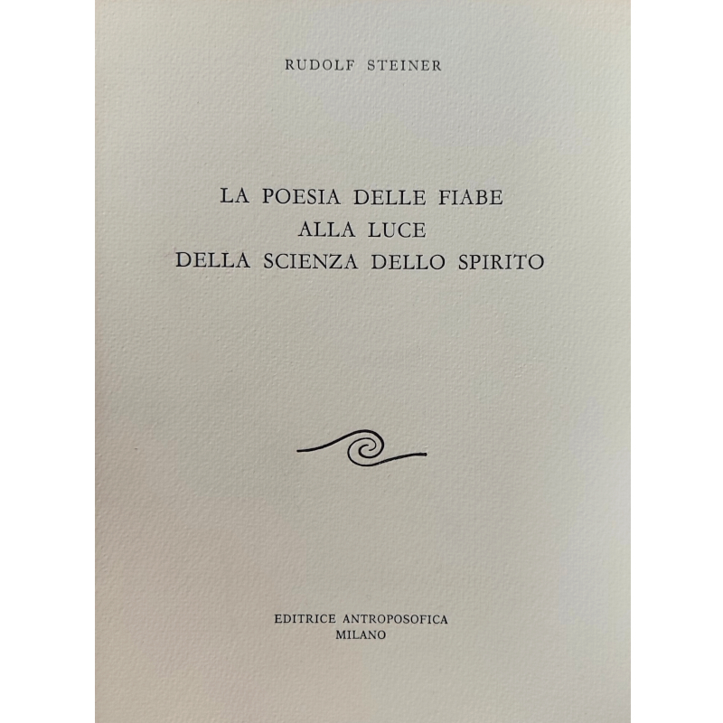 La poesia delle fiabe alla luce della scienza dello spirito - 2 euro 