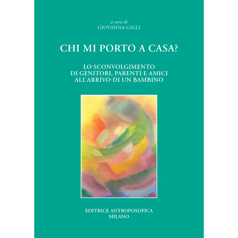 Chi mi porto a casa? ... genitori, parenti ed amici all’arrivo di un bambino